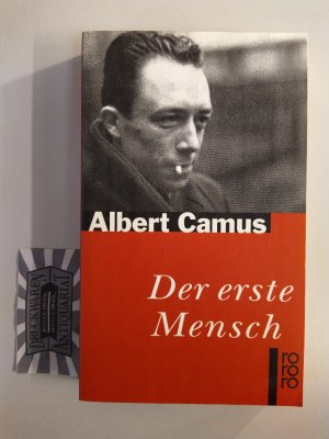 gebrauchtes Buch – Albert Camus – Der erste Mensch. Dt. von Uli Aumüller.