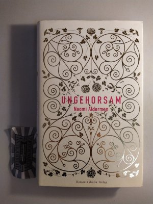 gebrauchtes Buch – Naomi Alderman – Ungehorsam