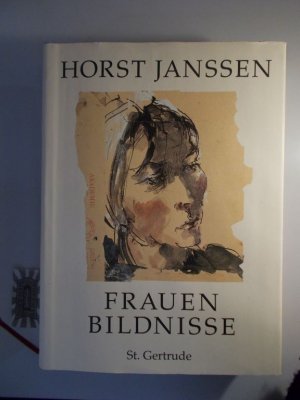 Frauenbildnisse 1947-1988. Akademie - Zeit und erste Orientierungssuche / Tantchen / Die ausgedachte Frau / Verena / Gesche / Bettina / Die Kopie / Eine […]