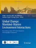 gebrauchtes Buch – Ceccaldi, Hubert J – Global Change: Mankind-Marine Environment Interactions.