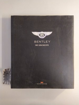 Bentley. Die Geschichte.