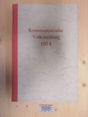 gebrauchtes Buch – Kommunistische Volkszeitung Jahrgang 1974.