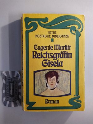 Reichsgräfin Gisela. (Heyne Nostalgie Bibliothek 2).