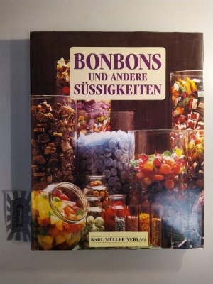 gebrauchtes Buch – Annie Perrier-Robert – Bonbons und andere Süßigkeiten