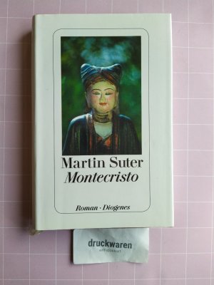 gebrauchtes Buch – Martin Suter – Montecristo.