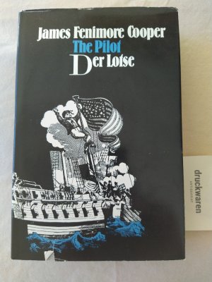 Der Lotse. The Pilot. Ein Seegemälde, "Ihr zu Land! Hört all mir zu!". Eulen-Bücherei