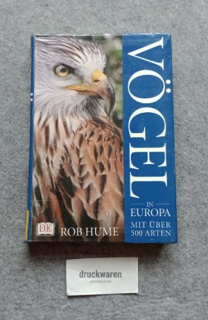 gebrauchtes Buch – Rob Hume – Vögel in Europa : [mit über 500 Arten].