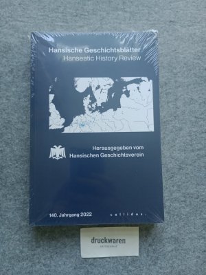 Hansische Geschichtsblätter: 140. Jahrgang 2022.