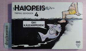 Haiopeis 4: Oh! Käsehäppchen!