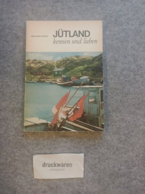 Jütland kennen und lieben : das dänische Festland, neu entdeckt. Lübecker Nachrichten / LN-Touristikführer 11.