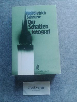 Der Schattenfotograf. Ullstein-Buch Nr. 26042 : Literatur heute.