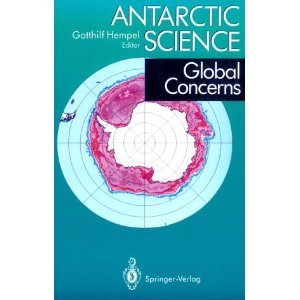 gebrauchtes Buch – Hempel, Gotthilf  – Antarctic science : global concerns.