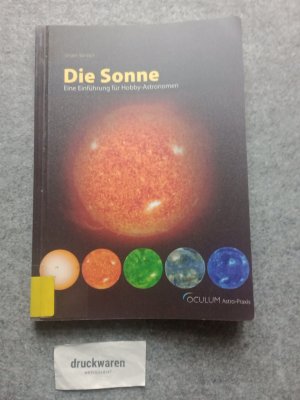 gebrauchtes Buch – Jürgen Banisch – Die Sonne : eine Einführung für Hobby-Astronomen. Oculum Astro-Praxis.