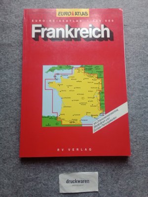 gebrauchtes Buch – Frankreich : Euro-Reiseatlas 1 : 300.000.