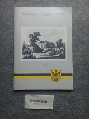 gebrauchtes Buch – Bernburger Heimatblätter 1990. Hrsg.: Rat des Kreises Bernburg, Kulturbund der DDR - Bernburg.