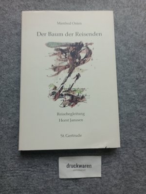 Der Baum der Reisenden. Gedichte. Reisebegleitung Horst Janssen.