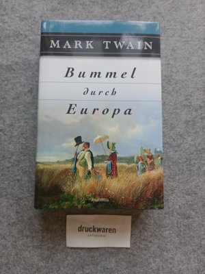 gebrauchtes Buch – Mark Twain – Bummel durch Europa.