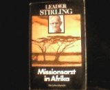 Missionsarzt in Afrika : e. Lebensbericht.