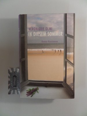 gebrauchtes Buch – Véronique Olmi – In diesem Sommer.