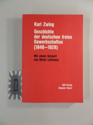 Geschichte der deutschen freien Gewerkschaften (1848 - 1928). Ein kurzgefasster Abriss.