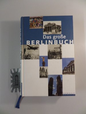 gebrauchtes Buch – Raabe, Katharina  – Das große Berlinbuch. hrsg. von Katharina Raabe und Ingke Brodersen