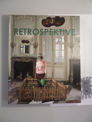 gebrauchtes Buch – Retrospektive. Reflexion, Archivierung, Wandlung.