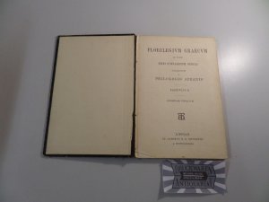 Florilegium Graecum in usum primi gymnasiorum ordinis. Collectum a philologis afranis. Fasciculus II. Exemplar iteratum.