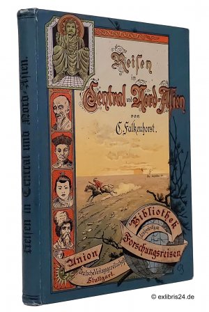 antiquarisches Buch – Falkenhorst, Carl  – Reisen in Zentral- und Nordasien : (Reihe: Bibliothek denkwürdiger Forschungsreisen, Band VIII [8])