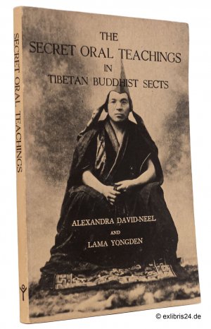 gebrauchtes Buch – David-Neel, Alexandra – The Secret Oral Teachings in Tibetan Buddhist Sects : Foreword by Alan Watts