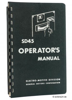 antiquarisches Buch – General Motors Corporation – SD45 Operator's Manual (General Motors Locomotives)