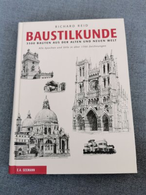 gebrauchtes Buch – Richard Reid – Baustilkunde - 3500 Bauten aus der alten und neuen Welt. Alle Epochen und Stile in über 1700 Zeichnungen