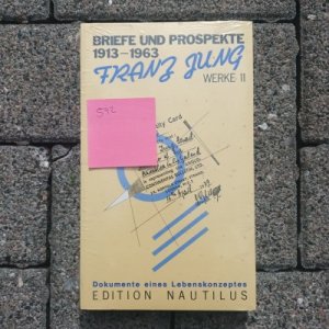 gebrauchtes Buch – Franz Jung – Briefe und Prospekte 1913-1963 / Werke 11