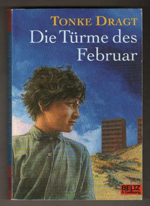 gebrauchtes Buch – Tonke Dragt – Die Türme des Februar