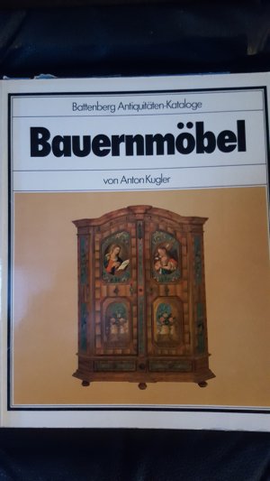 gebrauchtes Buch – Anton Kugler – Bauernmöbel
