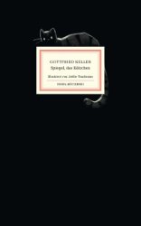 gebrauchtes Buch – Gottfried Keller – Spiegel, das Kätzchen gebrauchtes Buch – Gottfried Keller – Spiegel, das Kätzchen