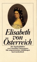 gebrauchtes Buch – Constantin Christomanos – Elisabeth von Österreich - Tagebuchblätter