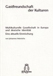 gebrauchtes Buch – Johannes Heinrichs – Gastfreundschaft der Kulturen