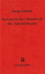 Systematisches Handbuch der Zahnheilkunde