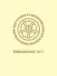 gebrauchtes Buch – Lutherjahrbuch 2017