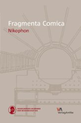 gebrauchtes Buch – Matteo Pellegrino – Fragmenta Comica. Band 15: Nikophon/Nicofonte