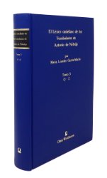 El Léxico castellano de los Vocabularios de Antonio de Nebrija. Tomo 3