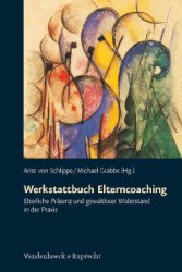 gebrauchtes Buch – Werkstattbuch Elterncoaching