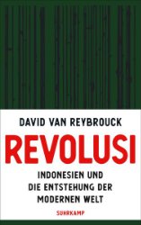 gebrauchtes Buch – Reybrouck, David van – Revolusi gebrauchtes Buch – Reybrouck, David van – Revolusi