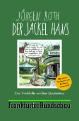 gebrauchtes Buch – Jürgen Roth – Der Jackel Hans