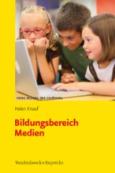 gebrauchtes Buch – Helen Knauf – Bildungsbereich Medien