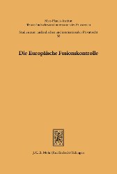 gebrauchtes Buch – Die Europäische Fusionskontrolle