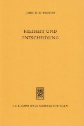 gebrauchtes Buch – Watkins, John W – Freiheit und Entscheidung