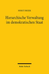 Hierarchische Verwaltung im demokratischen Staat