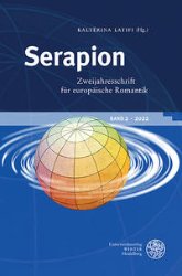 gebrauchtes Buch – Serapion. Zweijahresschrift für europäische Romantik. Band 2 · 2022