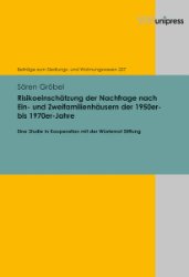 gebrauchtes Buch – Sören Gröbel – Risikoeinschätzung der Nachfrage nach Ein- und Zweifamilienhäusern der 1950er- bis 1970er-Jahre